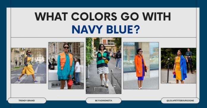 What colors go with Navy Blue