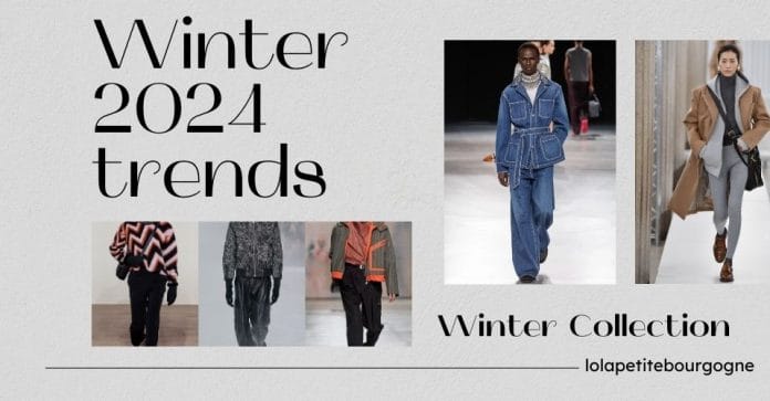 Winter 2024 trends