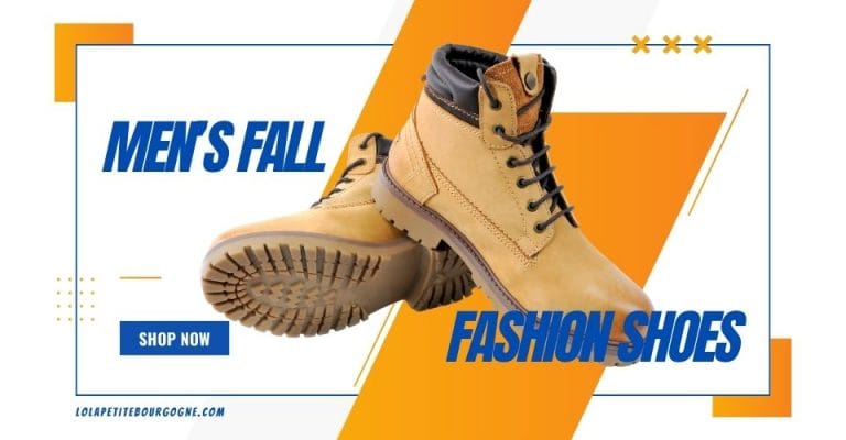 Best Men’s Fall Fashion Shoes That Go With Everything You Wear